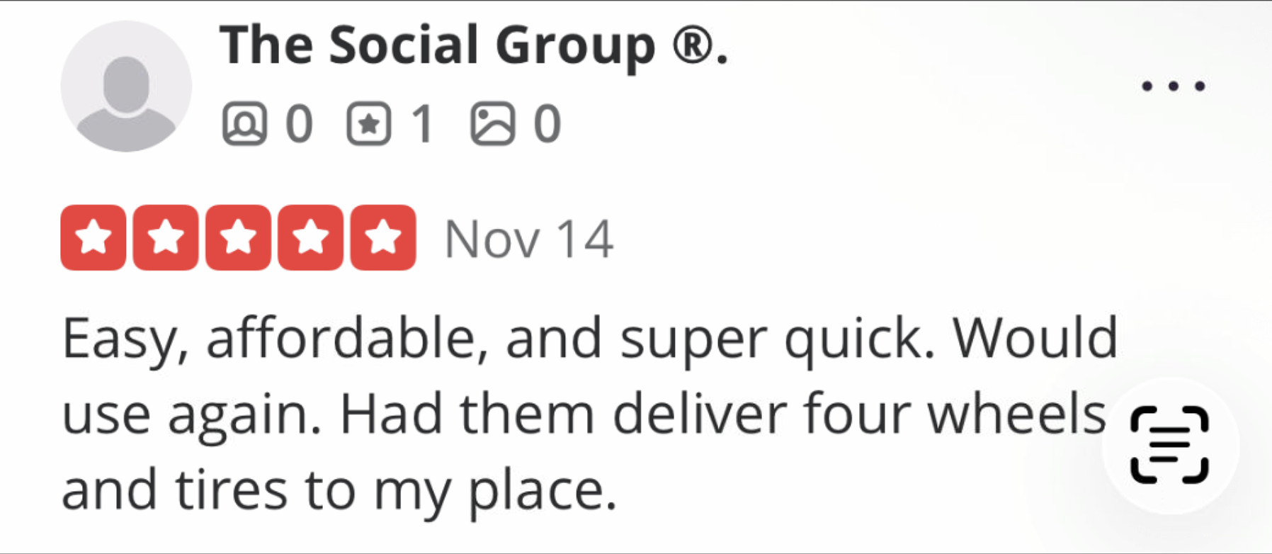 Five-star review from The Social Group: easy, affordable, and super quick — had them deliver four wheels and tires.